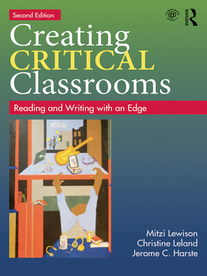 cover image of Creating Critical Classrooms